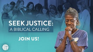 Join us for ‘Seek Justice: A Biblical Calling’