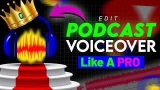 PODCAST Voiceover Edit In Audacity for Beginners 2024 | PODCAST Like AUDIO for YouTube Videos