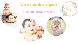 Signer avec son bébé sur le thème "Anniversaire"