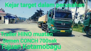 kejar target trailer HINO muatan semen CONCH 700sak/35ton tujuan Kotamobagu @Rajajalananchannel