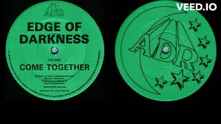 Edge Of Darkness  -  Come Together  -  1992