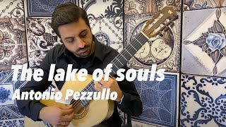 Antonio Pezzullo plays The Lake of Souls