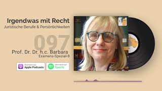 Examens-Spezial-8 | Interview Prof. Dr. Dr. h.c. Barbara Dauner-Lieb | Jura-Podcast: IMR #097