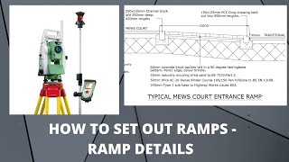 HOW TO SET OUT RAMPS - RAMP DETAILS - ROAD SETTING OUT