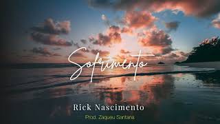 Sofrimento - Rick Nascimento - Hino Avulso CCB (Prod. Zaqueu Santana)