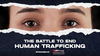 The Battle to End Human Trafficking