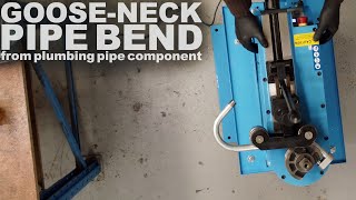 Plumbing pipe goose neck bender machine