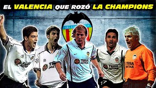 Cuando el VALENCIA 🦇 ROZÓ la CHAMPIONS 🧡🖤🤍