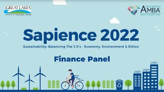 Finance Panel | Sapience 2022 | Great Lakes Institute of Management (GLIM), Gurgaon