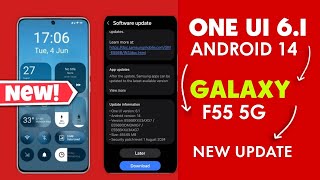 Samsung F55 5G One Ui 6.1 Android 14 New Update | F55 5G ko update kase kare | One Ui 7.0 Date