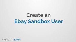 Create an Ebay Sandbox User