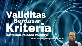 Validitas berdasar kriteria | Criterion-related validity