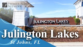 Moving to Julington Lakes Saint Johns FL Home Community | Neighborhood Tour & Homes for Sale