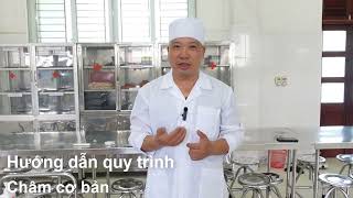 Hướng dẫn quy trình châm cơ bản