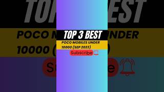 Top 3 poco mobiles under 10000 #shorts #ytshorts #shortsfeed #youtubeshorts