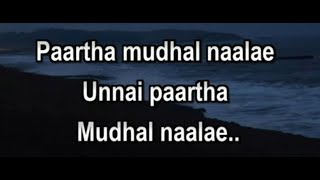 Paartha Mudhal Naale Karaoke With Lyrics