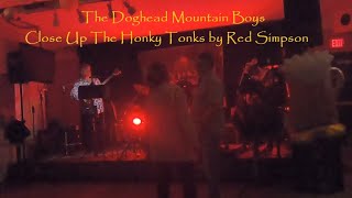 the doghead mountain boys sing close up the honky tonks by red simpson