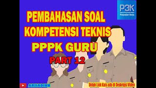 Soal P3K Guru SD kompetensi Teknis Part 12