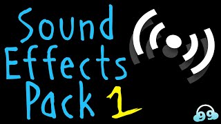 Sound Effects Pack 1 (NON COPYRIGHTED)