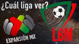 ⚽  Las DIFERENCIAS entre la Liga de Balompié Mexicano y la Liga de ExpansiónMX | Así es el Fútbol