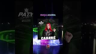 "Cabaré" - Paty Mel