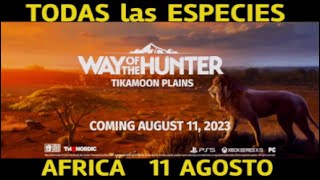 TIKAMOON PLAINS WOTH TODAS las ESPECIES de AFRICA Way of the hunter LLanuras de TIKAMOON PLAINS