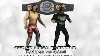 Collision episode 12 Austrian Dynamo vs Mister Kush  2 Global championship