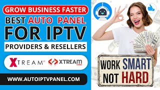 Best Automation Panel for IPTV Resellers | Grow Business and Make Your Life Easier - [ Review ]