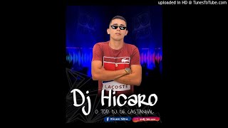 SET MARCANTES GP RD DJ HICARO VOL 02