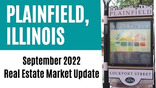 Plainfield, IL Real Estate Market Update September 2022 | Kristine Glockler, The Glockler Group