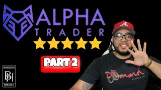 Alpha Trader Prop Firm Review| Billionaire Herrera