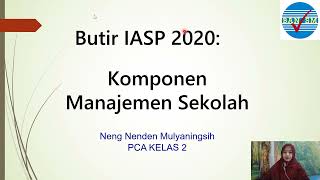 Komponen Manajemen Sekolah - IASP 2020 - BAN SM