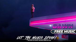 LOUIEJAYXX - DAWN | Free Music 😍