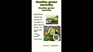 Healthy green smoothy for healthy life 🥑🥒🍏