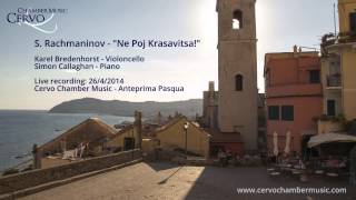 Rachmaninov | Ne Poy Krasavitsa