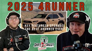 Jeep Guys React To The All New 2025 Toyota 4Runner - Key Features | Dirt 2 Dust Podcast Ep 16