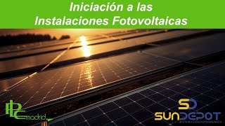 JORNADA EN DIRECTO 20 Diciembre | Iniciación a las Instalaciones Fotovoltaicas