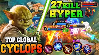 27 Kills Hyper Cyclops With 53% Damage !! Mobile Legends Cyclops Best Build 2023 Gameplay Guide MLBB