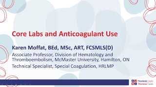 Core Labs and Anticoagulant Use