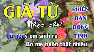 Giã từ - Phiên bản đồng tính chế hay - Nhạc chế Bài số 157 - KARAOKE HD