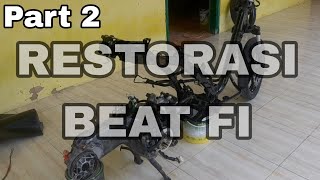 [Part 2] Restorasi beat Fi. pasang mesin ke rangka