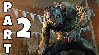 DYING LIGHT Gameplay Walkthrough Part 2 [4K ULTRA HD RTX 1660] - No Commentary