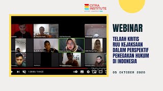 Webinar "Telaah Kritis RUU Kejaksaan Dalam Perspektif Penegakan Hukum Di Indonesia"