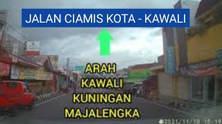 Jalan Ciamis Kawali | Info Jalan Menuju Kawali Ciamis | Perjalanan Kota Ciamis Menuju Kawali