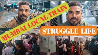 MUMBAI LOCAL TRAIN || STRUGGLE LIFE ||PLEASE SUBSCRIBE MY YOUTUBE CHANNEL ||