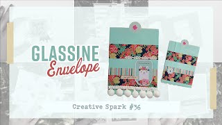 Glassine Envelope IDEA - Spring season -  CREATIVE SPARK # 37 #susannahwazlawik #srapbookidea