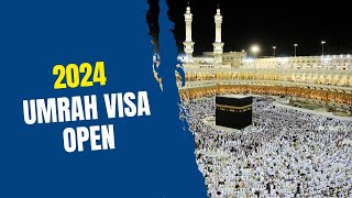 Umrah Visa Open 2024 | Umrah Visa Updates | Hadi Umrah Group