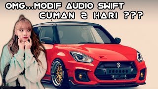 CAR AUDIO SWIFT - MODIFIKASI AUDIO MOBIL SWIFT HANYA 2 HARI