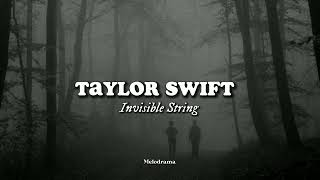 Taylor Swift - Invisible String (Lyrics)