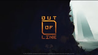 OUT OF LINE - PART 1